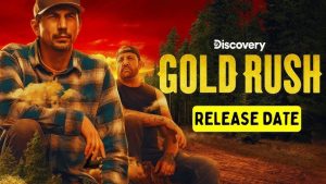 Gold Rush Season 16 Release Date: Premiere Timeline, Cast Latest Updates